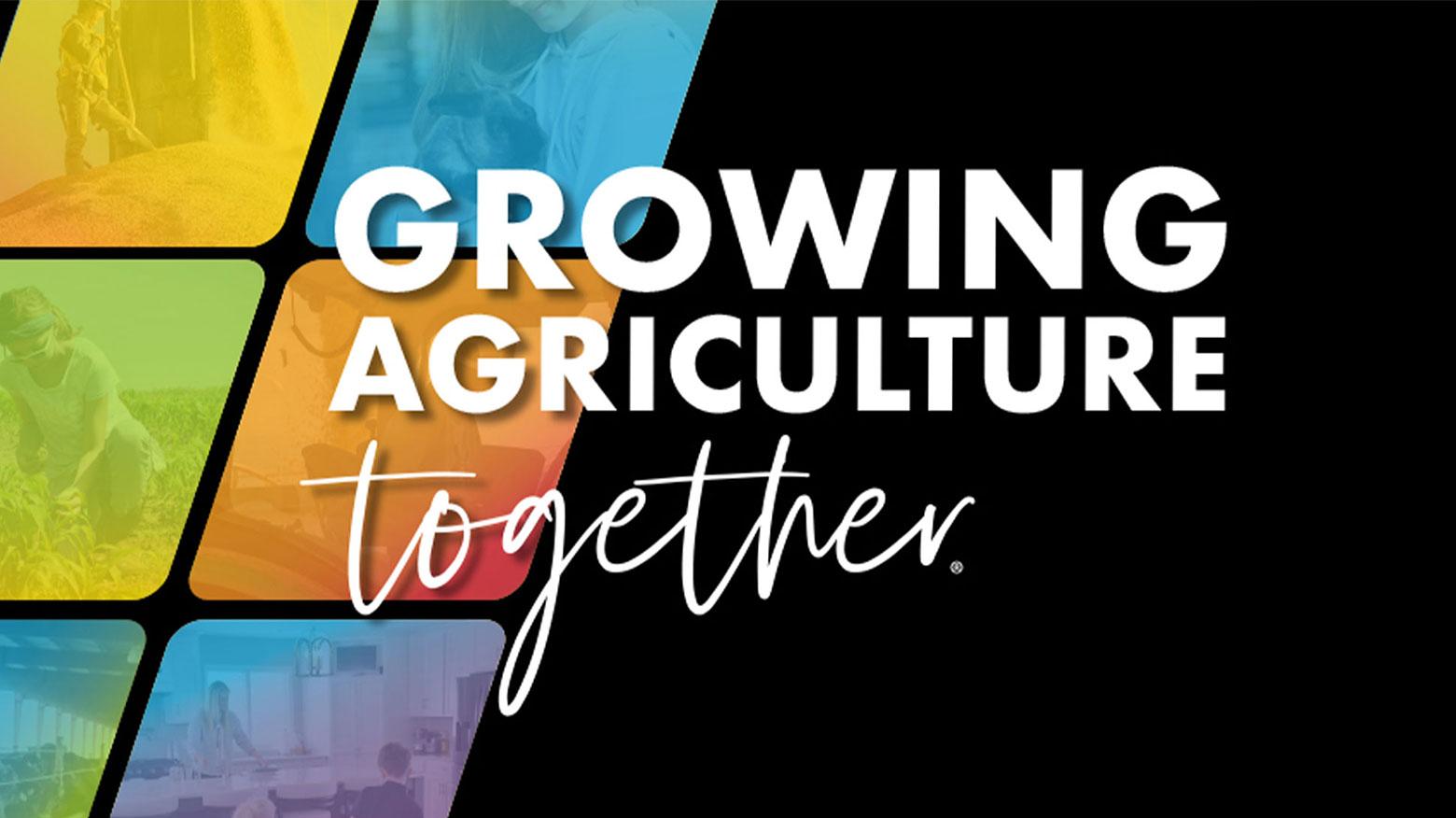 Growing Agriculture Together